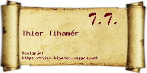 Thier Tihamér névjegykártya